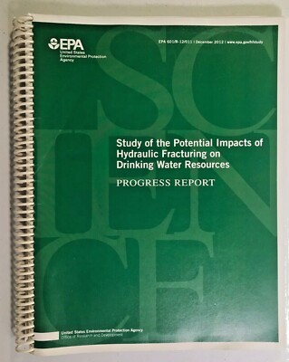 Study of Potential Impacts of Hydraulic Fracturing on Drinking Water Resources