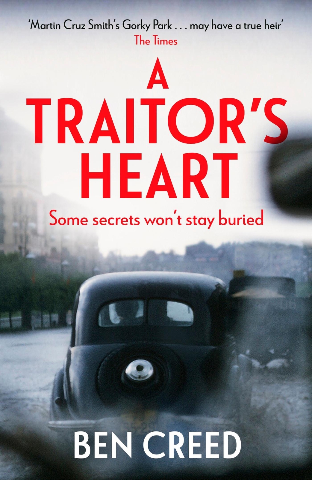 Thumbnail - A Traitor's Heart A Times 'best Thriller 2022' Ben Creed Taschenbuch