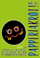 Moni Folz | PapperlakröT! | Taschenbuch | Deutsch (2017) | Kobold Theodor