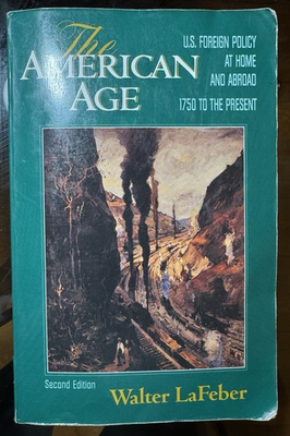 #ad #ad American Age: US Foreign Policy at Home and Abroad 1750 to the present $16.00