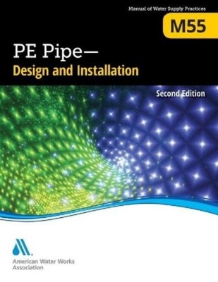 American Water Works Associati M55 PE Pipe - Design and Installati (Taschenbuch)