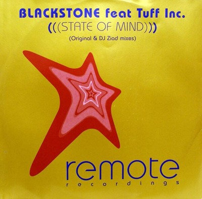 Blackstone Feat. Tuff Inc. - State Of Mind (VINYL)