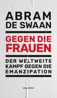 Abram De Swaan | Gegen Die Frauen | Taschenbuch | Deutsch (2023) | 256 S.