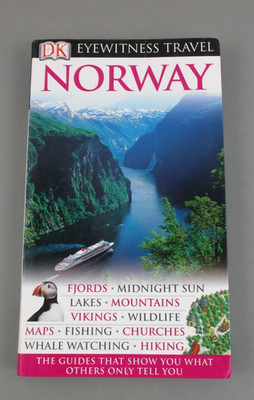 DK Eyewitness Travel Guide: Norway By Snorre Evensberget.Dorling Kindersley
