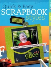 Quick  Easy Scrapbook Styles - Paperback By Memory Makers - GOOD