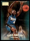1997 Skybox Premium Basketball Theo Ratliff #110