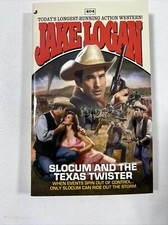 Slocum #404 : Slocum and the Texas Twister - Jake Logan (2012, Paperback)