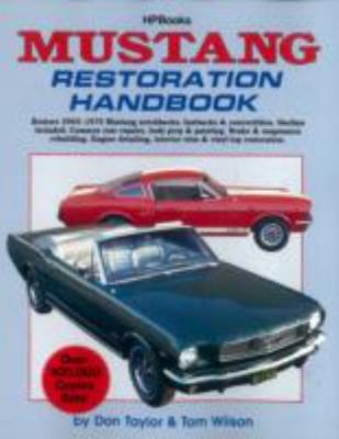 Mustang Restoration Handbook HP Books 1965-1970 Ford Mustang