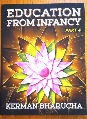 Education from Infancy: Part 4