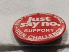 Vintage JUST SAY NO Pinback Button Help Fight Drug Abuse Teen Challenge Pin — photo 4