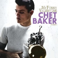 Vinile - Chet Baker - Sings! My Funny Valentine - Cult Legends -D- Neu