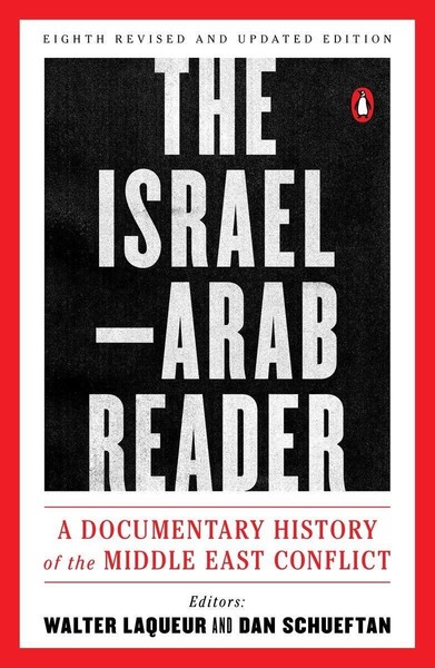 The Israel-Arab Reader Walter Laqueur-image