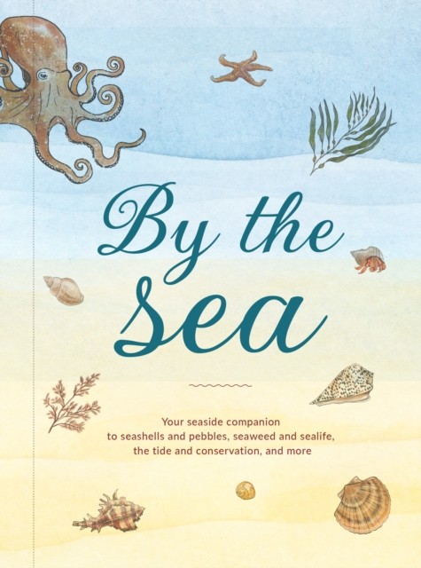 By the Sea by Susan Kelly (Hardback Book)