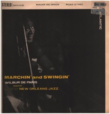 LP Wilbur De Paris And His New New Orleans Jazz Marchin And Swingin London
