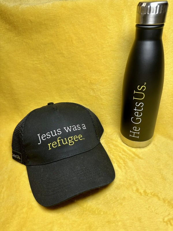 NEW He Gets Us / Jesus Was A Refugee LOT of Water Bottle & Hat Cap