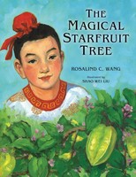 Rosalind Wang | The Magical Starfruit Tree: A Chinese Folktale | Taschenbuch