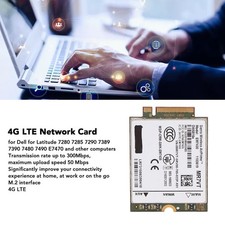 4G LTE Network Card for Dell for Latitude 7280 7285 7290 7389 7390 7480 7490