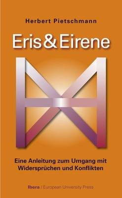Herbert Pietschmann / Eris & Eirene