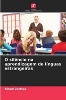 Elham Zarfsaz | O SilêNcio Na Aprendizagem De LíNguas Estrangeiras | Taschenbuch
