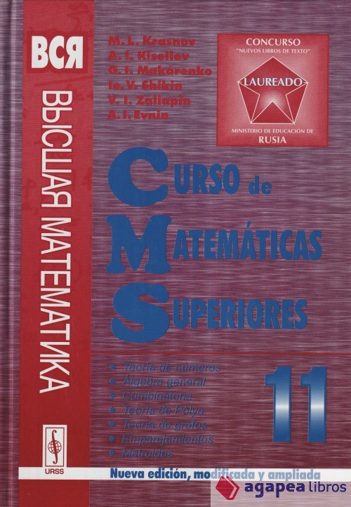 Curso de matemáticas superiores. Teoría de números. Álgebra general. Combinatori