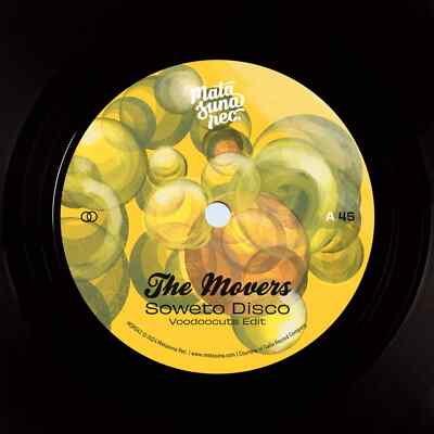 The Movers / SOWETO DISCO / SHANANA (VOODOOCUTS EDITS) (7 INCH) / Matasuna Reco