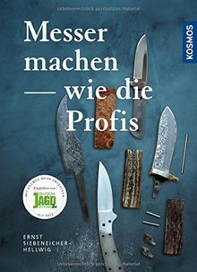 Messer machen wie die Profis von Siebeneicher-Hellwig, E... | Buch | Zustand gut