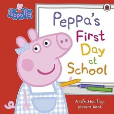 Peppa Pig: Peppa’s First Day at School: A..., Peppa Pig