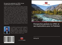Ishfaq Ali | Perspective Globale Du Cpec Et Ses Implications Pour Le Pakistan