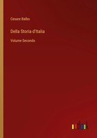 Cesare Balbo | Della Storia D'italia | Taschenbuch | Italienisch (2022)