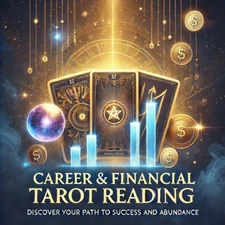 Career & Financial Tarot Reading – Discover Your Path to Success and Abundance