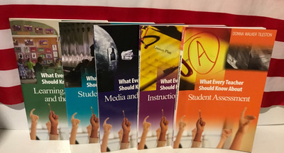 What Every Teacher Should Know: A 5 Book Collection - New Condition