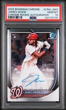 2025 BOWMAN CHROME CHROME ROOKIE AUTOS #CRA-JWO JAMES WOOD PSA 10