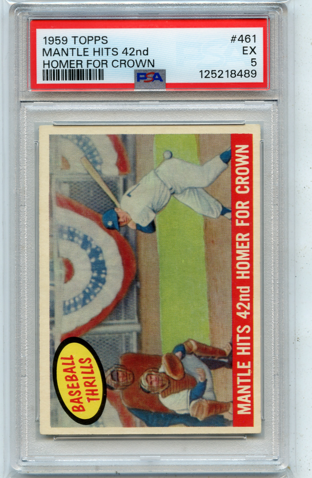 1959 TOPPS #461 MICKEY MANTLE "HITS 42nd HOMER FOR CROWN", YANKEES - PSA 5 (489)
