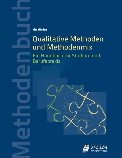 Qualitative Methoden Und Methodenmix | Ein Handbuch FüR Studium Und Berufspraxis-image