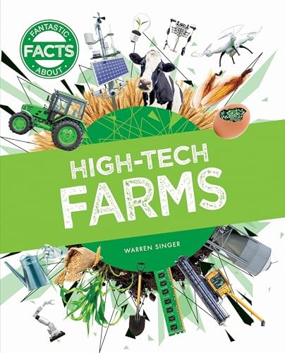 High-Tech Farms About (Fantastic Facts) by Warren Singer (HB 2026) - Image 4