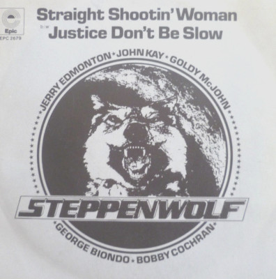 7'' 1974 ROCK RARE IN MINT- ! STEPPENWOLF : Straight Shootin´ Wman