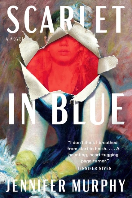 Scarlet in Blue A Novel by Jennifer Murphy (Hardback Book)