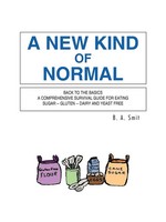 B. A. Smit | A New Kind Of Normal | Taschenbuch | Englisch (2011)
