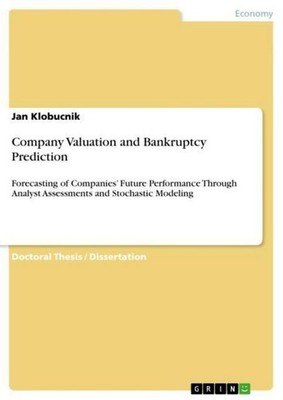 Company Valuation and Bankruptcy Prediction Jan Klobucnik