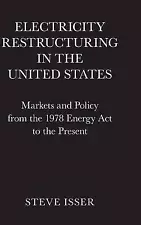 Electricity Restructuring in the United States Isser Hardback 9781107100787