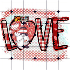 Sublimation Print Love Gnome Valentines Day Ready to Press Heat Transfer