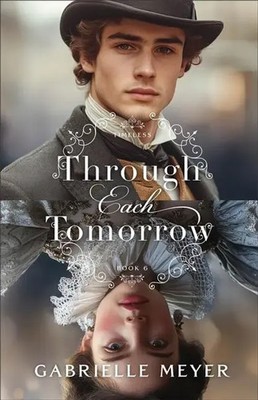 Through Each Tomorrow | Gabrielle Meyer | Englisch | Taschenbuch | 2026
