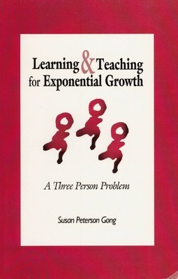 Learning & Teaching for Exponential Growth: A Three Person Problem