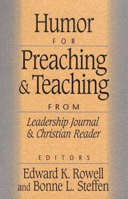 Humor for Preaching and Teaching- 9780801090257, Edward K Editor Rowe, hardcover