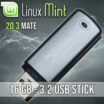 NEU Linux Mint 20.3 MATE 16/32/64/128 GB USB 3.2-Stick Betriebssystem Markenware