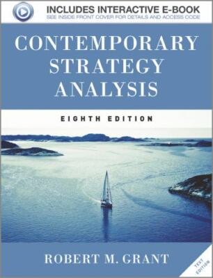 Contemporary Strategy Analysis Text Only by Grant, Robert M.