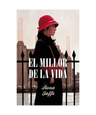 El millor de la vida, Rona Jaffe