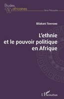 L'ethnie Et Le Pouvoir Politique En Afrique Bilakani Tonyeme Taschenbuch 2025