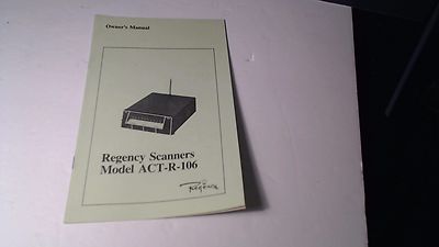 RARE Regency ACT-R-106 SCANNER Original operating Manual | eBay