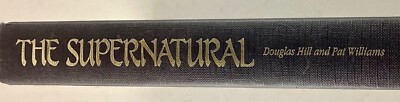 The Supernatural By Douglas Hill, Pat Williams Hardback Book